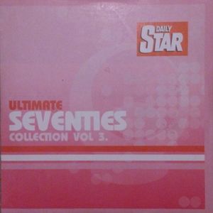 Ultimate Seventies Collection, Vol. 3