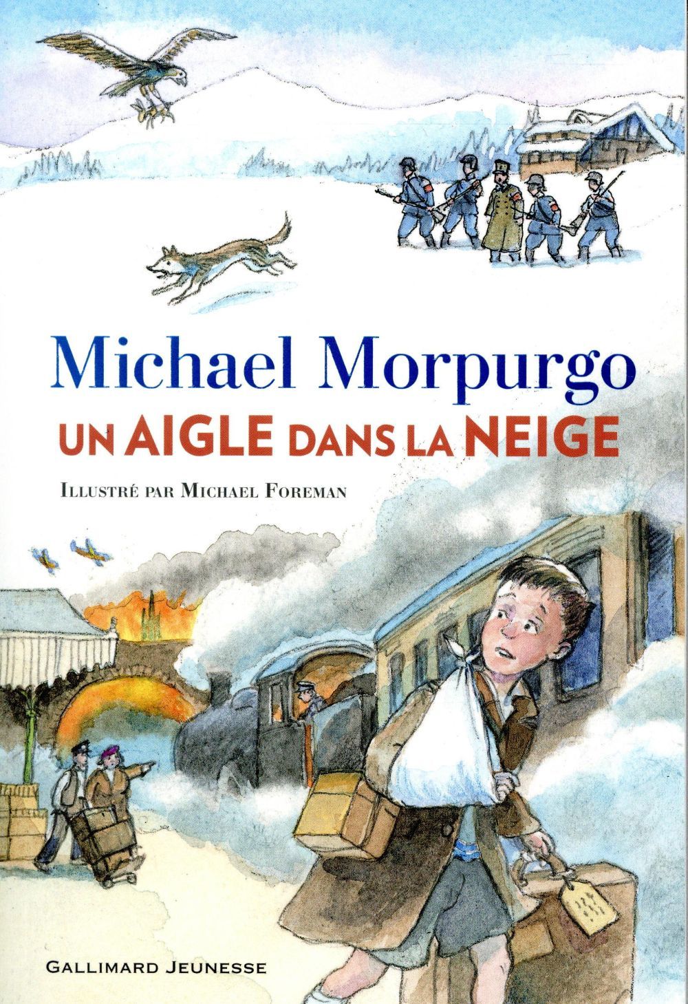 Un aigle dans la neige Michael Morpurgo SensCritique