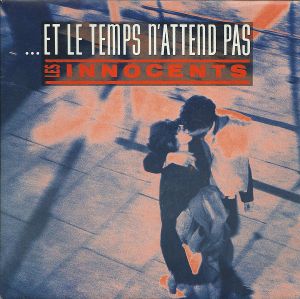 … et le temps n’attend pas (Single)