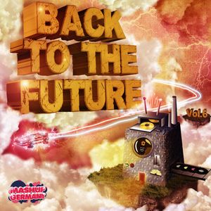 Mashup-Germany, Volume 6: Back to the Future