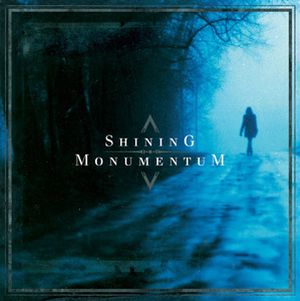 Shining / Monumentum (EP)