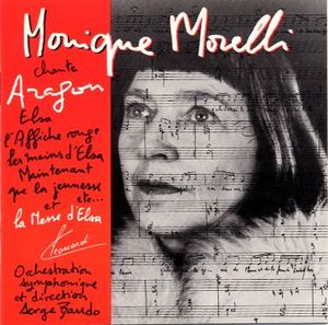 Monique Morelli chante Aragon