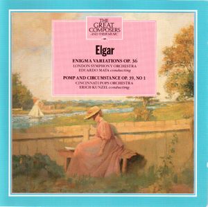 The Great Composers, Volume 45: Enigma Variations, op. 36 / Pomp and Circumstance, op. 39 no. 1