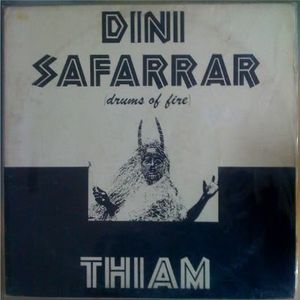 Dini Safarrar (Drums of Fire)