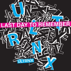 Last Day To Remember (Single)