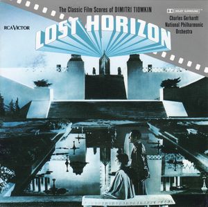Lost Horizon: The Classic Film Scores of Dimitri Tiomkin (OST)