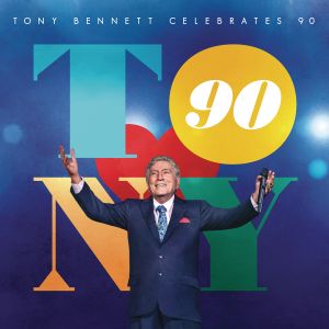 Tony Bennett Celebrates 90 (Live)