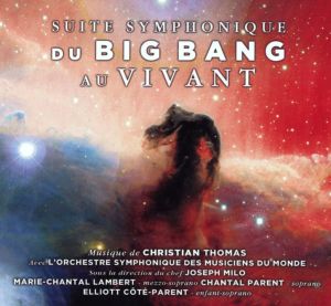 Suite symphonique: Du Big Bang au vivant (OST)