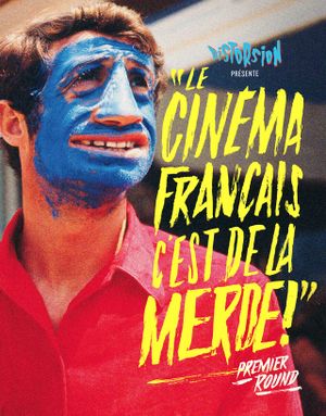 "Le Cinéma français c'est de la merde !" Premier round