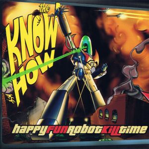 Happy Fun Robot Kill Time