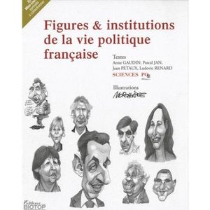 Figures et institutions de la vie politique française
