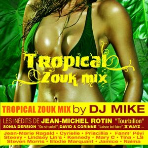 Tropical Zouk Mix