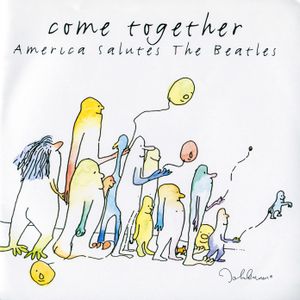 Come Together: America Salutes The Beatles