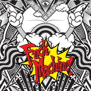 Fuck Machine (Blush Response remix)