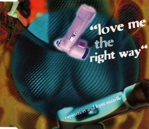 Love Me the Right Way (Single)