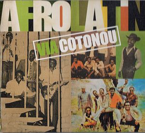 Afro Latin via Cotonou
