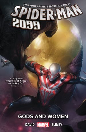 Gods and Women - Spider-Man 2099, tome 4