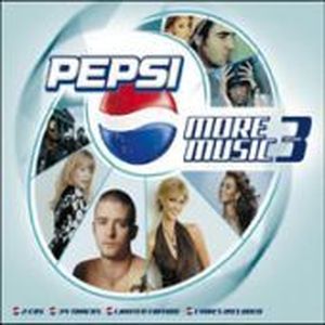 Pepsi: More Music, Volume 3