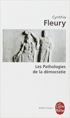 Les Pathologies de la démocratie