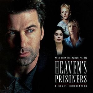 Music from the Motion Picture Heaven's Prisoners: A Blues Compilation (OST)