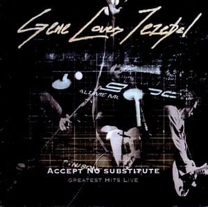 Accept No Substitute: Greatest Hits Live (Live)
