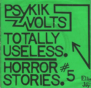 Totally Useless / Horror Stories #5 (Single)