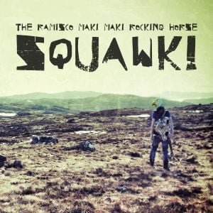 Squawk! (EP)