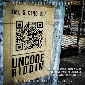 One Riddim Collection, Volume 5: Uncode Riddim