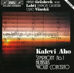 Symphony no. 1 / Hiljaisuus / Violin Concerto