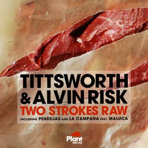 Two Strokes Raw (EP)