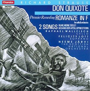 Don Quixote / Romanze in F / Ruhe, meine Seele! / Gesang der Apollopriesterin