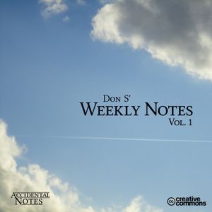 Weekly Notes, Volume 1