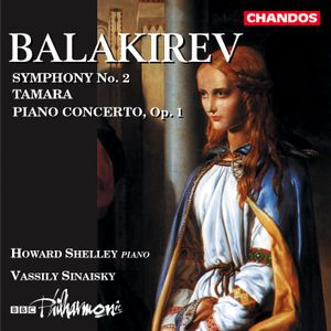 Symphony no. 2 / Tamara / Piano Concerto, op. 1