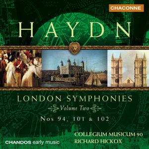 London Symphonies, Volume Two: Nos. 94, 101 & 102