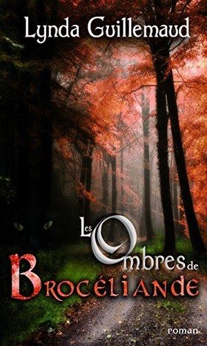 Les ombres de Brocéliande