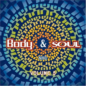 Body & Soul NYC, Volume 5