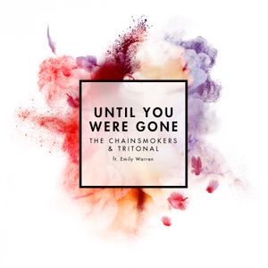 Until You Were Gone (Single)
