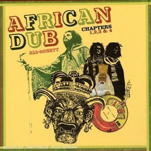 African Dub All-Mighty, Chapters 1, 2, 3 & 4