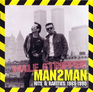 Male Stripper: Hits & Rarities 1985-1990