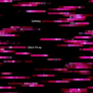 Glitch Fit EP (EP)