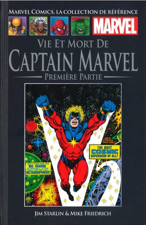 Vie et Mort de Captain Marvel - Première Partie