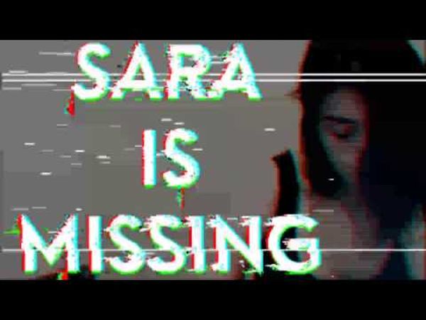 Sara Is Missing