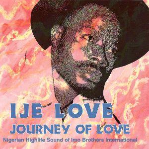 Ije Love - Journey of Love