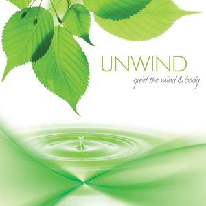 Lifescapes: Unwind: Quiet the Mind & Body