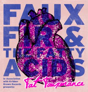 Fat Fauxmance (EP)