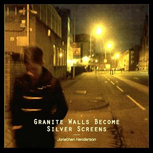 Granite Walls Become Silver Screens (EP)