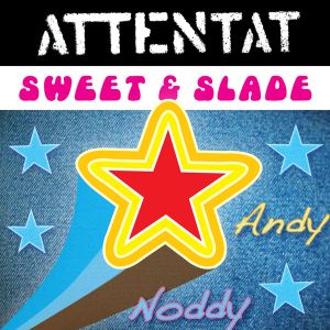 Sweet & Slade (Single)