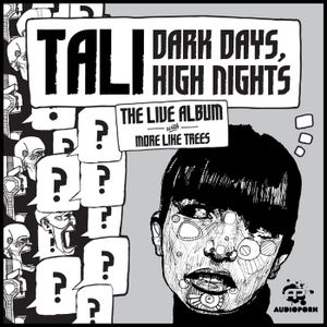 Dark Days, High Nights - The Live Album (Live)