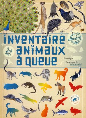 Inventaire illustré des animaux à queue