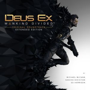 Deus Ex: Mankind Divided: Original Soundtrack (extended edition) (OST)